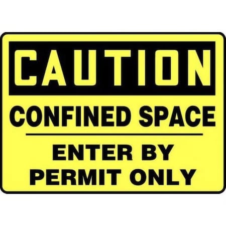 Accuform OSHA CAUTION SAFETY SIGN CONFINED MCSP609VP MCSP609VP